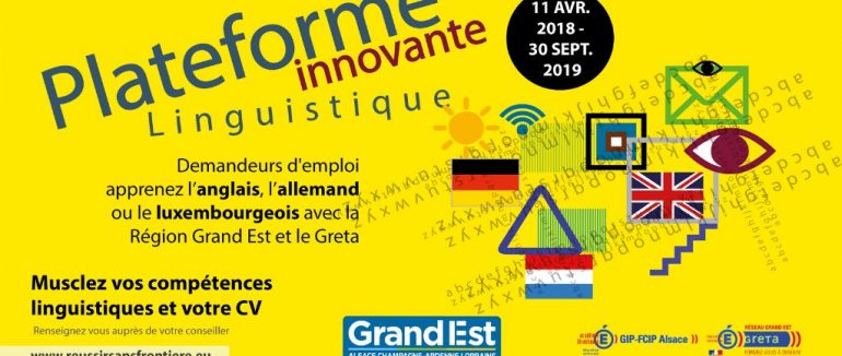 MISE EN PLACE D’UNE PLATEFORME LINGUISTIQUE PAR LA RÉGION GRAND EST ET GRETA